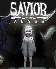 Savior of the Abyss单机版