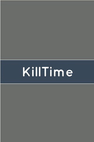 Kill Time