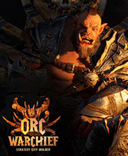 Orc Warchief: Strategy City Builder单机游戏