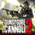 guns gore and cannoli2攻略版手游