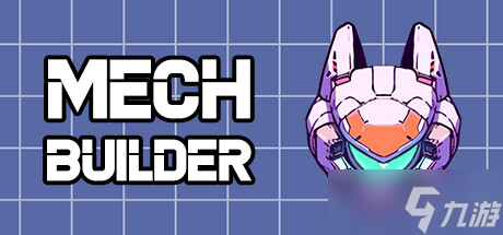 《Mech Builder》登陆Steam